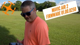 Mavic Air 2 Firmware Version 01.00.0250 Field Test