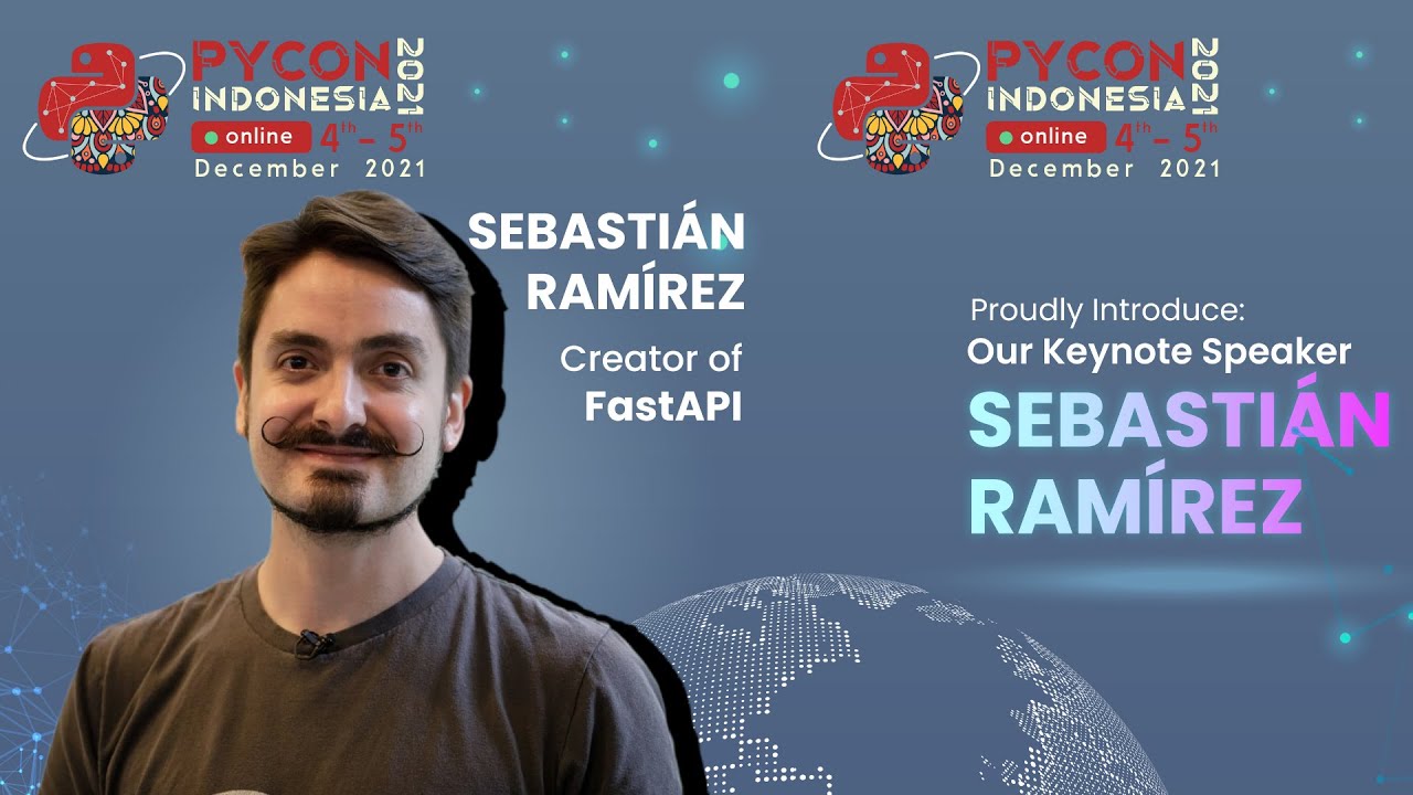 PyCon ID 2021 | Modern Python through FastAPI and Friends | Sebastian Ramírez Montano