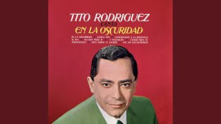 Video thumbnail of "Tito Rodriguez - El Fin"