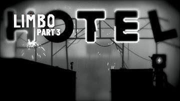 LIMBO | Walkthrough Part 3 | No Commentary