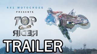 Top Rider | Motocross Documentary (Now Streaming)