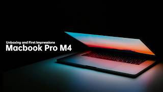 Macbook Pro M4 My First Impressions