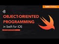 What is object oriented programming for swift  swift basics 8