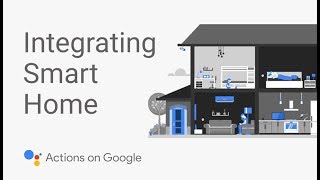Integrating Smart Home Devices with the Google Assistant screenshot 2