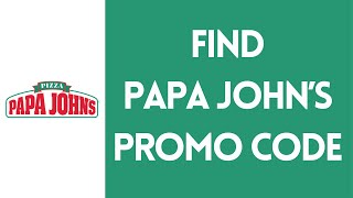 Find Papa Jones Promo Code (2023) | Papa Johns Coupon