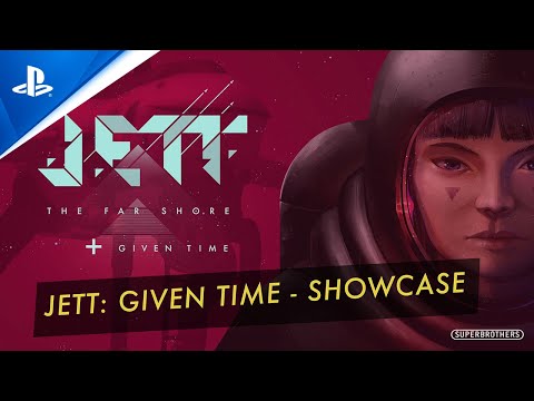 Jett: The Far Shore - Given Time Release Date Trailer | PS5 & PS4 Games