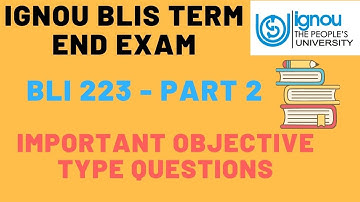 Objective Type Questions of BLI-223/ Part 2/ Important Questions BLIS/ Bachelor of Library Science