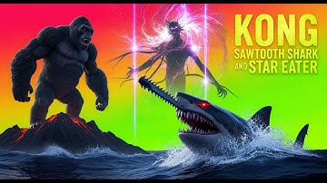 Kong, Sawtooth Shark and Star Eater | The Unlikely Alliance: Earth