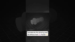 SolidWorks 3D Sharing, Reviewing and Collaborating