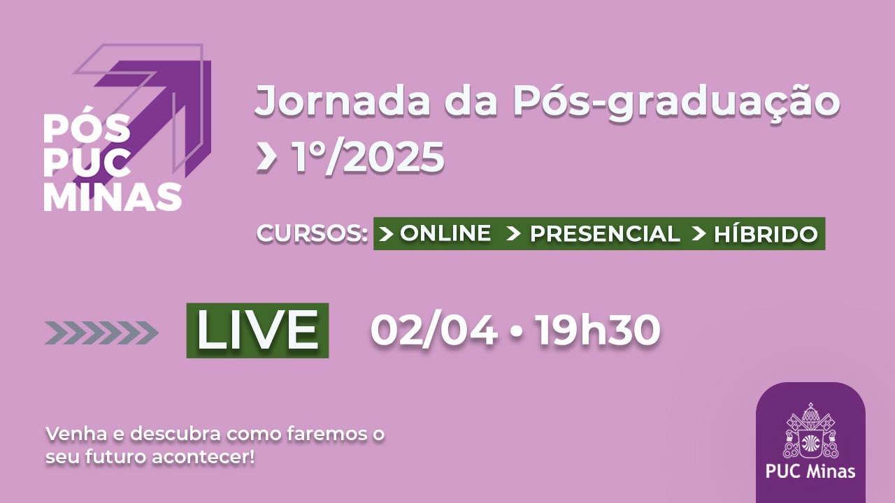 Jornada da Pós-graduação Modalidades Online, Presencial e Híbrido - 1º/2025