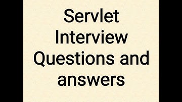 servlet Interview Questions and Answers