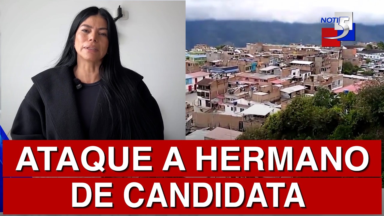 🔴 #ultimahora / Ataque a hermano de candidata - 6 de Marzo de 2026