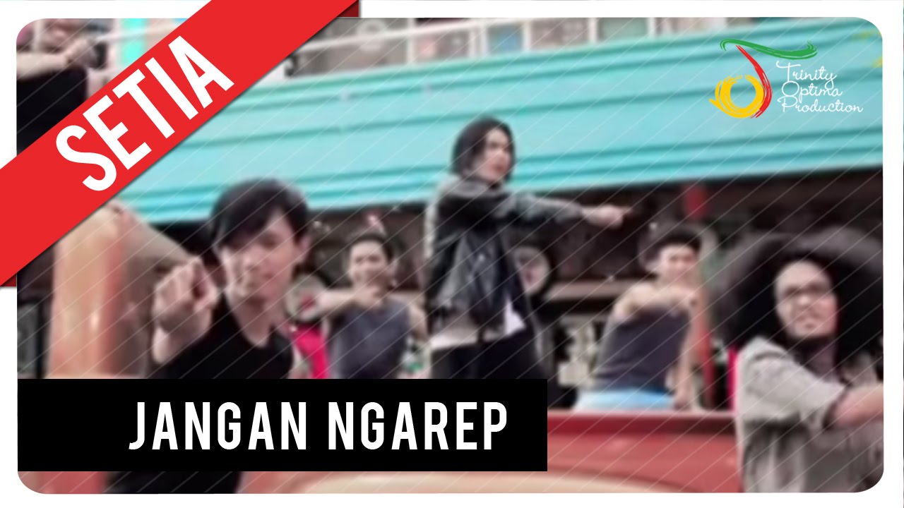 Setia - Jangan Ngarep | Official Music Video