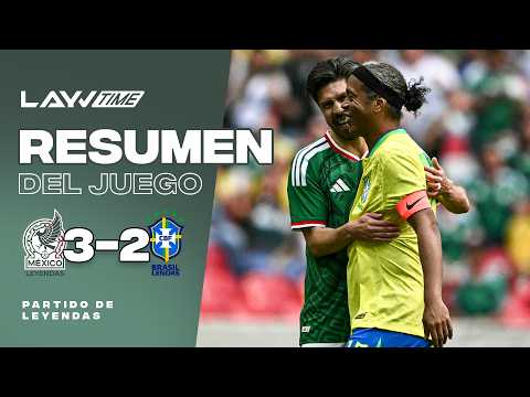 México 3-2 Brasil | Resumen y Goles | Partido de Leyendas | Layvtime