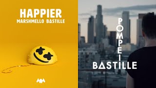Pompeii X Happier Mashup (Bastille, Marshmello)