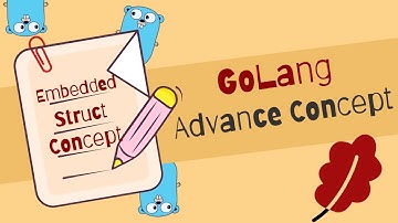Golang Embedded Struct - The Secret Power | Advance Concept | #golanguage