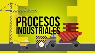 Procesos industriales