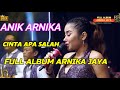 CINTA APA SALAH FULL ALBUM ANIK ARNIKA JAYA