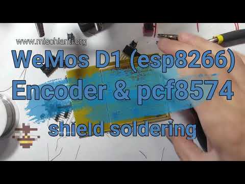 WeMos D1 mini: encoder and pcf8574 multiplexer shield, soldering