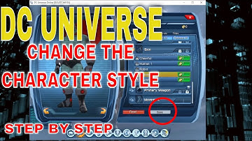 ✅ How To Change The Character Style Without Delete In DC Universe Online PC 🔴