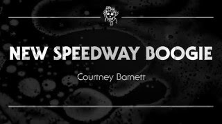 Video voorbeeld van "Courtney Barnett - 'New Speedway Boogie'"