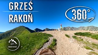 Szlak - Grześ ➡️ Rakoń - całe przejście - film 360°
