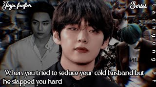 When you tried to seduce your cold husband but he slapped you hard #taehyungff #btsff #vff Guide