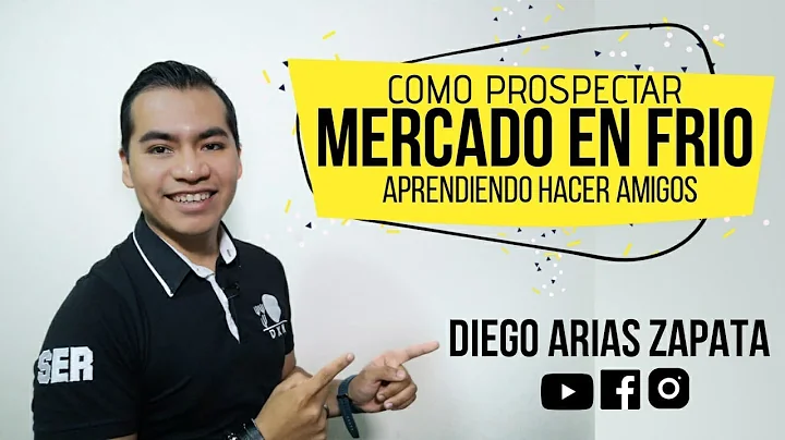COMO PROSPECTAR UN MERCADO FRIO| APRENDIENDO A HAC...