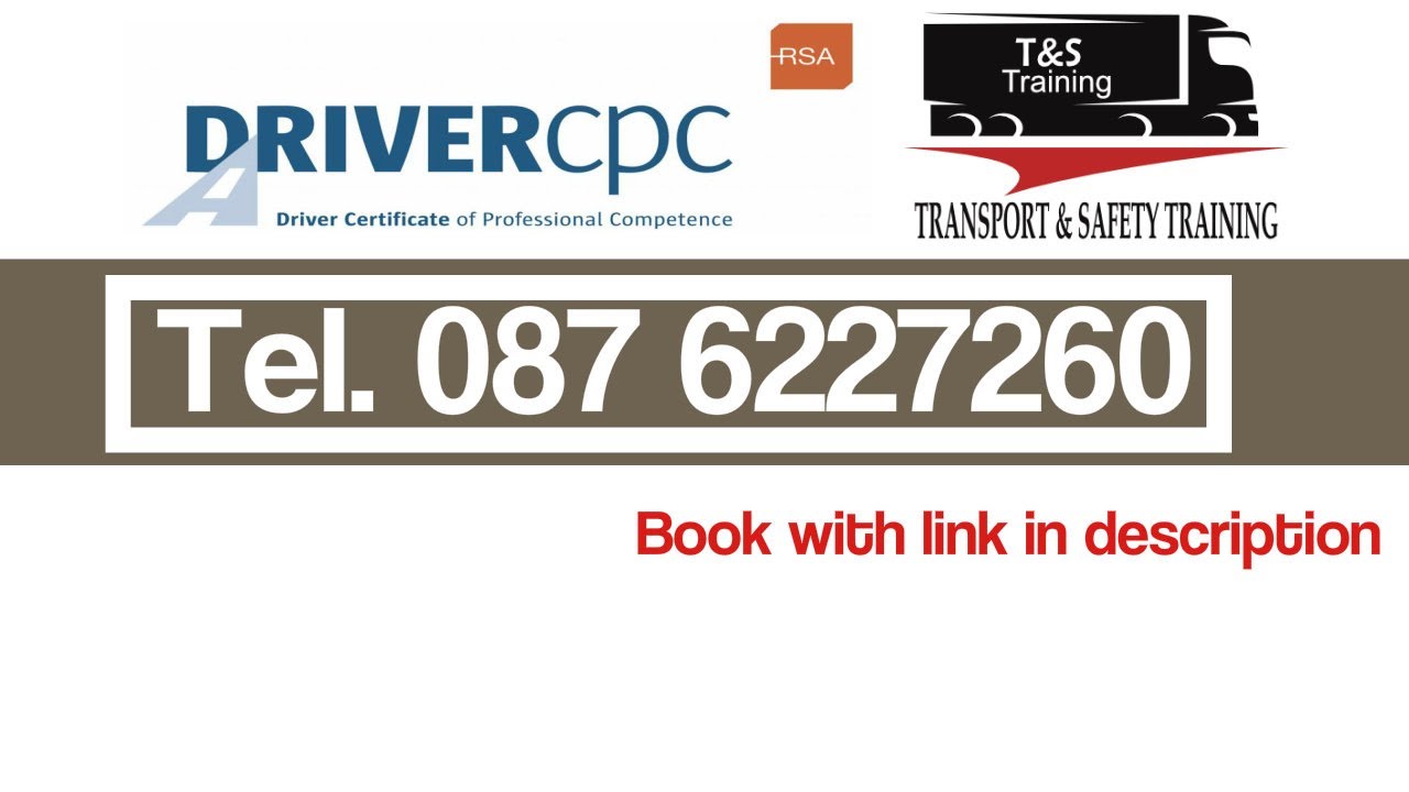 Driver CPC courses Limerick. Driver CPC training in Limerick for