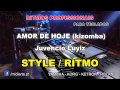 ♫ Ritmo / Style  - AMOR DE HOJE (kizomba) - Juvencio Luyiz
