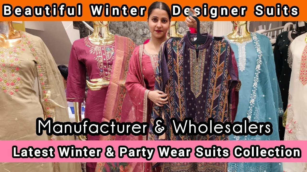 Beautiful Collection Of Winter & Designer Suits. Pure Manufacturer & Wholesalers Of Delhi #wholesale