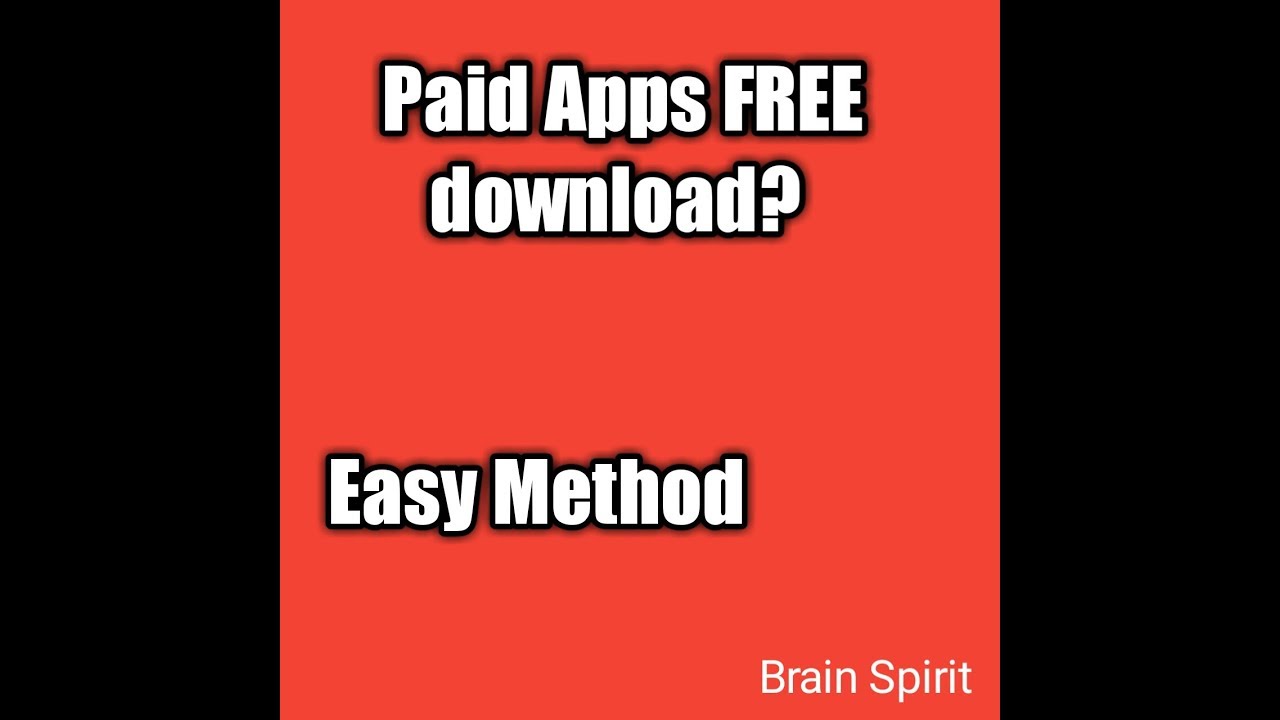 Paid apps FREE!! | Download Paid Apps FREE? 2018