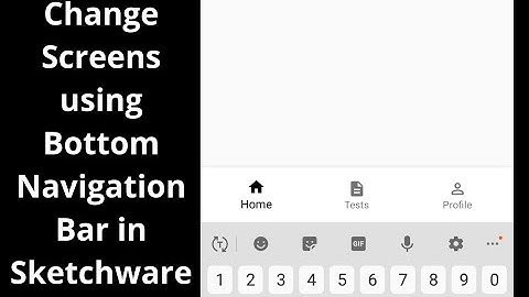 Changing Screens with Bottom Navigation Bar in Sketchware