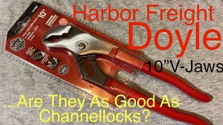 Harbor Freight Doyle 10” V-Jaw Groove Joint Pliers Review Item# 64462