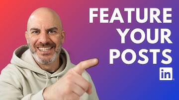How To Add a Featured Section on a LinkedIn Company Page!