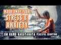 Om namo narayanaya the great mantra of peace 108 times for inner peace  anti stress  anxiety 