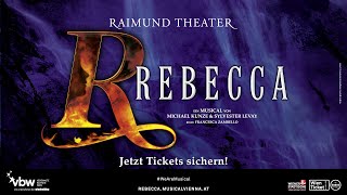 Famous REBECCA | Das Musical | Raimund Theater | Trailer Wealth