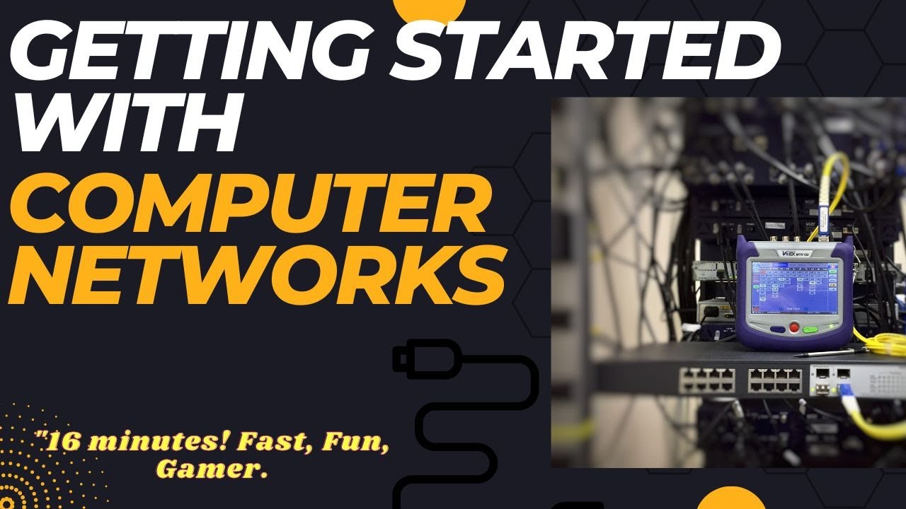 Getting started with Computer Networks and Computer Networking YouTube