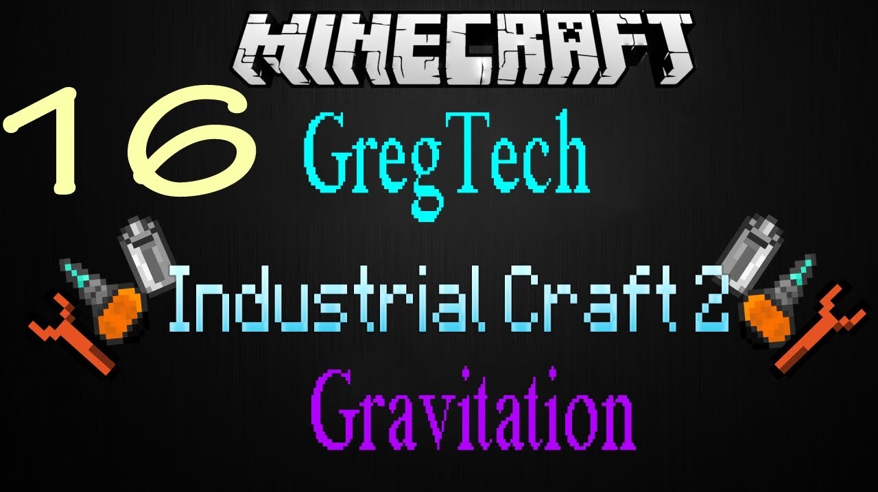 16# Minecraft IC 2 и GregTech - Гравитационный нагрудник (Часть 1 ...