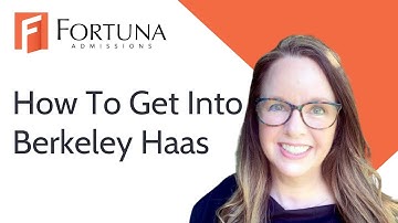 How To Get Into Berkeley Haas