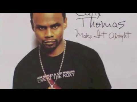 Carl Thomas, Make it Alright