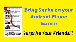 Snake on screen hissing joke Android app screenshot 2