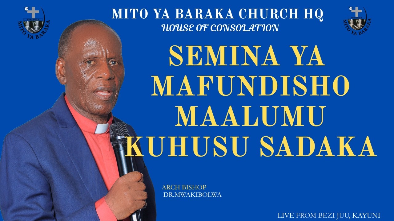 #Live - Semina Ya Mafundisho Ya Sadaka  | Jumamosi Tarehe  21/02/2025 | Mito Ya Baraka Hq
