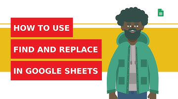 How to use find and replace tool in Google Sheets?