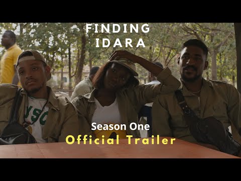 Finding Idara Season 1 Official Trailer