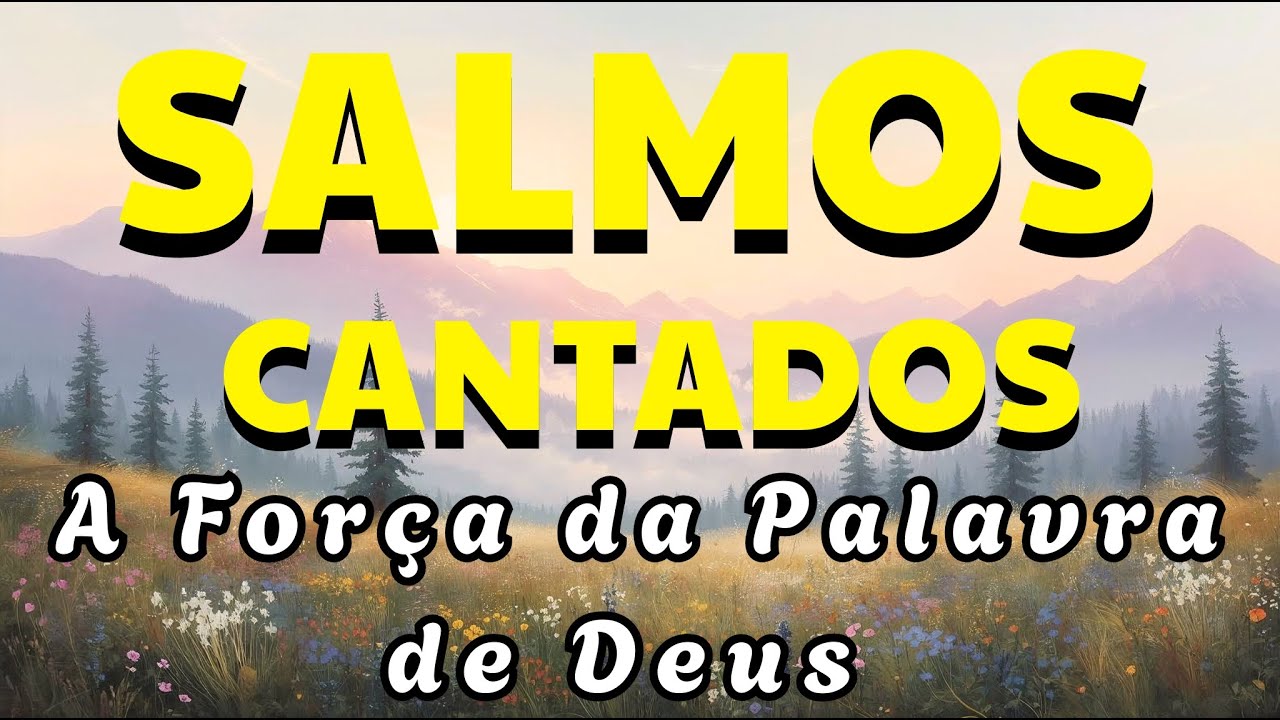 🎵1 Hora de Salmos Cantados - Acalme Sua Alma e Encontre Esperança