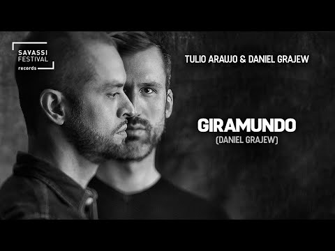 Tulio Araujo & Daniel Grajew - Giramundo (Daniel Grajew)