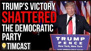 Trump's Victory Shattered The Democrats, They've Been Struggling Ever Since