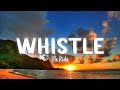 Whistle - Flo Rida [Lyrics/Vietsub]