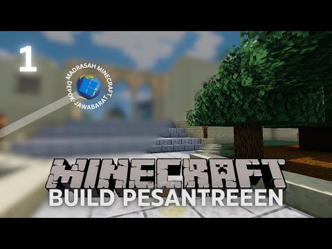 GW BUAT PESANTREN DI MINECRAFT!! #1